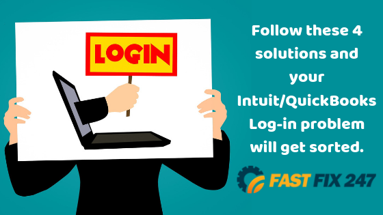 Follow these 4 solutions and your QuickBooks Intuit Log-in problem will get sorted