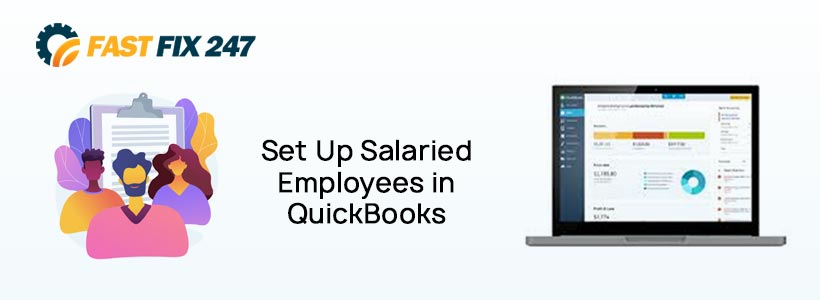 Set Up Salaried Employees in QuickBooks