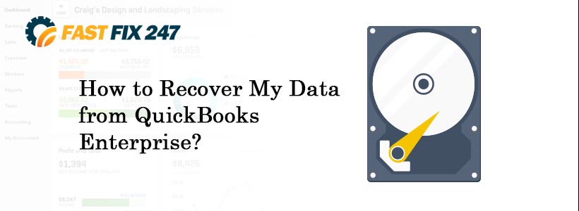 How to Recover My Data from QuickBooks Enterprise