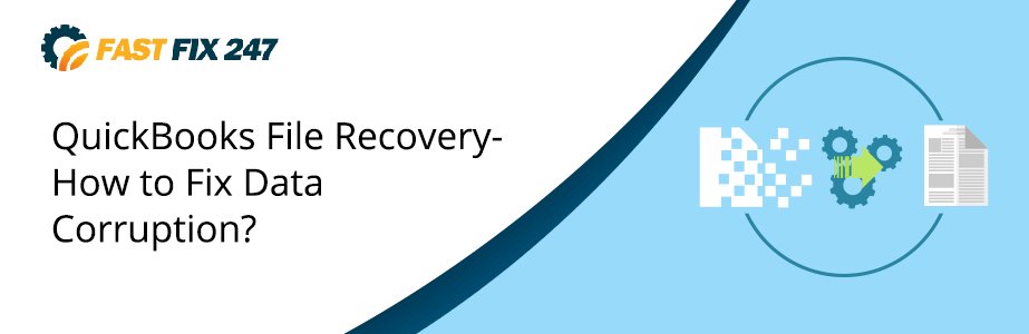 quickbooks-file-recovery-how to fix data corruption