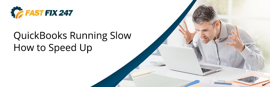 quickbooks running slow how to speed up
